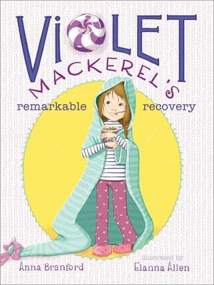 cover image of Violet Mackerel's Remarkable Recovery